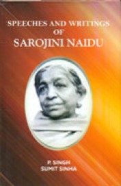 Speeches & Writings Of Sarojini Naidu