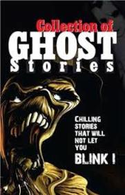 Collection Of Ghost Stories : Horror