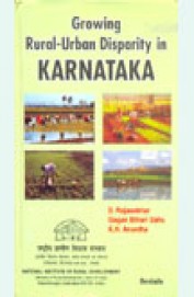 Growing Rural Urban Disparity In Karnakatak