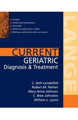 Buy Current Geriatric Diagnosis And Treatment Book C Seth - 