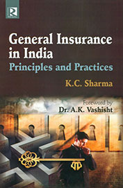 General Insurance In India Principles & Practices