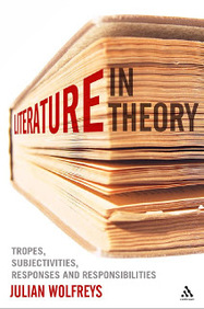 Literature, In Theory: Tropes, Subjectivities, Responses And Responsibilities