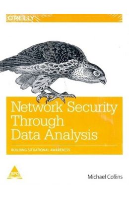 Network Security Through Data Analysis