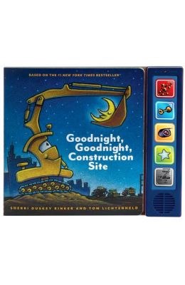Goodnight, Goodnight Construction Site