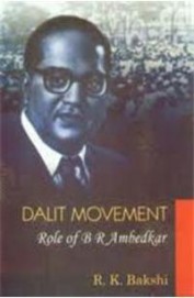 Dalit Movement Role Of Br Ambedkar