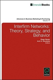 Interfirm Business-To-Business Networks: Theory, Methods, And Practice