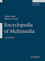 Encyclopedia Of Multimedia