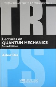 Buy Lectures On Quantum Mechanics 3 Book Ashok Das - 