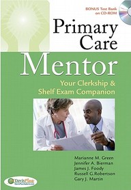 Primary Care Mentor: Clerkship And Self Exam Companion (Davis's Mentor)