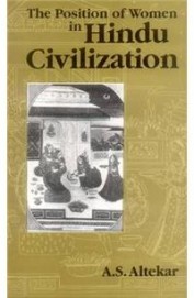 Position Of Women In Hindu Civilization
