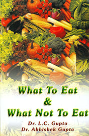 What To Eat & What Not To Eat