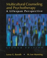 Multicultural Counseling And Psychotherapy: A Lifespan Perspective