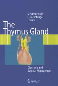 The Thymus Gland: Diagnosis And Surgical Management