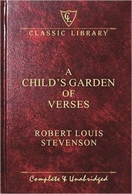 Childs Garden Of Verses : Classic Library