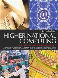 Higher National Computing: Core Units For Btec Higher Nationals In Computing And It / Edition 2