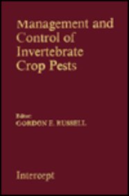 Management And Control Of Invertebrate Crop Pests