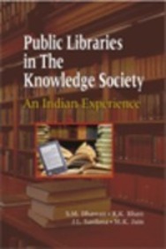 Public Libraries In The Knowledge Society An Indian Experience