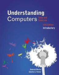 Understanding Computers: Today and Tomorrow, Introductory