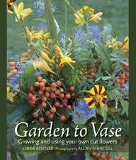 Garden To Vase: Growing And Using Your Own Cut Flowers