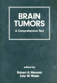 Brain Tumors - A Comprehensive Text