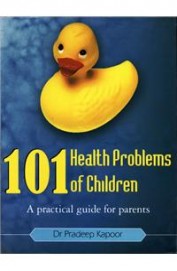 101 Health Problems Of Children