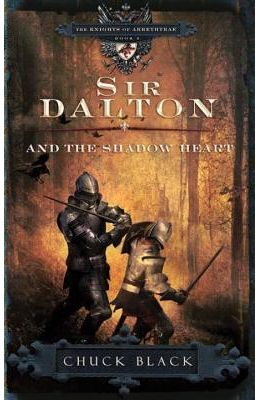 Sir Dalton and the Shadow Heart