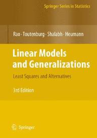 Linear Models And Generalizations: Least Squares And Alternatives