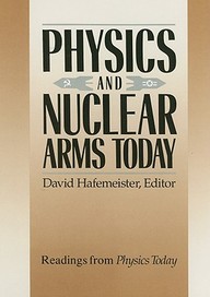 Physics And Nuclear Arms Today