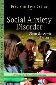 Social Anxiety Disorder: From Research to Practice 