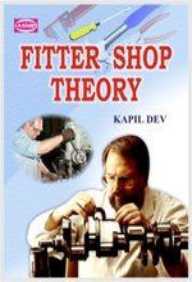 Fitter Shop Theory For Semesters 1 2 3 & 4