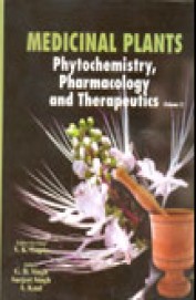 Medicinal Plants Phytochemistry Pharmacology & Therapeutics Vol 1
