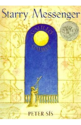 Starry Messenger: Galileo Galilei