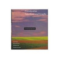 Precalculus Functions and Graphs: A Graphing Approach