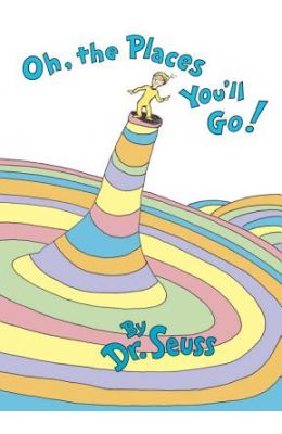 Oh, the Places You'll Go!