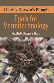 Charles Darwins Plough : Tools For Vermitechnology