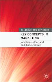 Key Concepts In Marketing (Key Concepts Series)