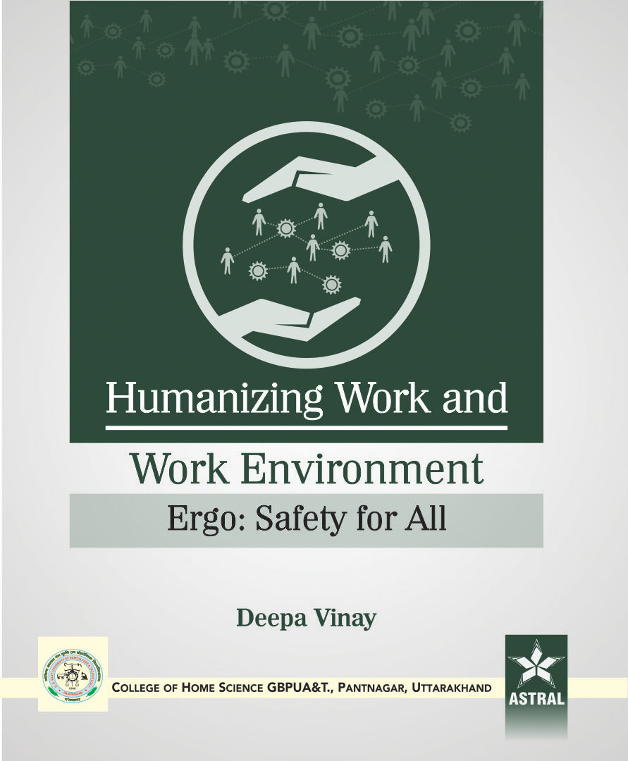 Humanizing Work & Work Environment Ergo: Safety For All