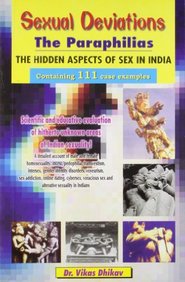 Sexual Deviations The Paraphilias The Hidden Aspects Of Sex In India