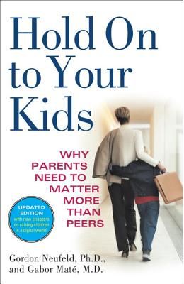 Hold On To Your Kids