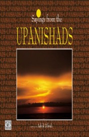 Sayings From The Upanishads