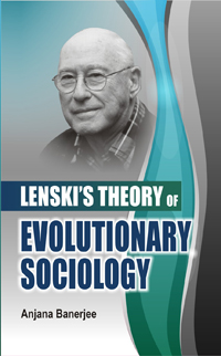 Lenskis Theory of Evolutionary Sociology