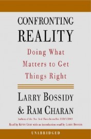 Confronting Reality Doing What Matters To Get Things Right Audio Book