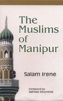 The Muslims Of Manipur