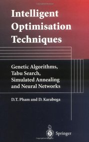 Intelligent Optimisation Techniques ( Out Of Print/Rare Book )