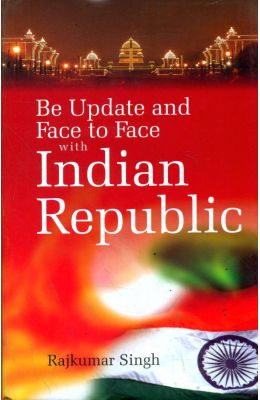 Be Update & Face To Face With Indian Republic