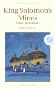 King Solomons Mines & Allan Quatermain