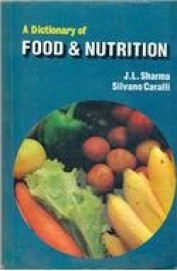 Dictionary Of Food & Nutrition