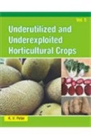 Underutilized & Underexploited Horticultural Crops Vol 5