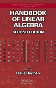 Handbook of Linear Algebra, Second Edition (Discrete Mathematics and Its Applications)