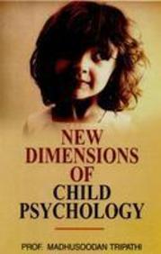 New Dimensions of Child Psychology